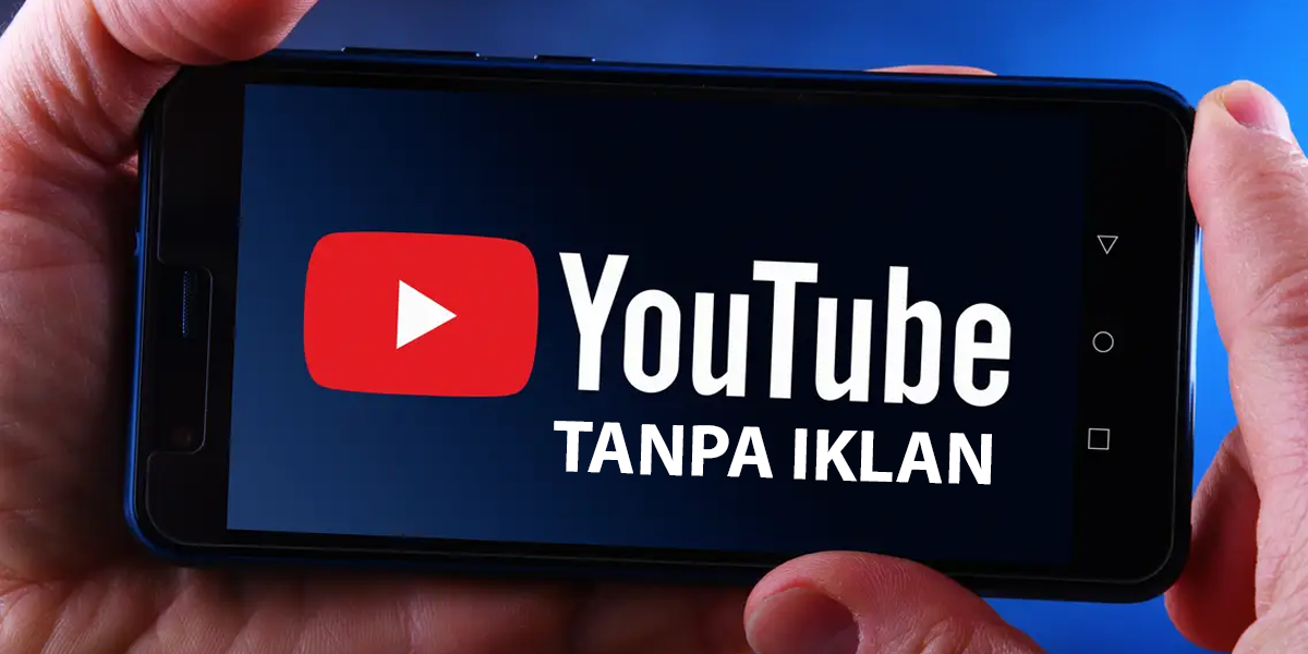 YouTube Tanpa Iklan: Bagaimana Hal Ini Merugikan Pelaku Bisnis